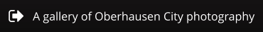 A gallery of Oberhausen City photography